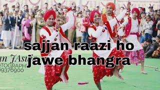 Sajjan raazi ho jave song sartinder sartaj bhangra [upl. by Arretahs]