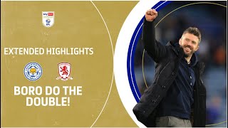 BORO DO THE DOUBLE  Leicester City v Middlesbrough extended highlights [upl. by Eimme]