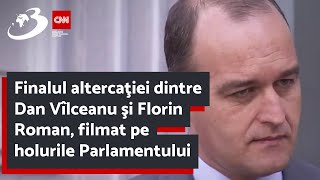 Finalul altercaţiei dintre Dan Vîlceanu şi Florin Roman filmat pe holurile Parlamentului [upl. by Orvan]