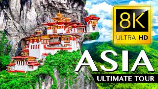 ASIA The Ultimate TOUR in 8K ULTRA HD  33 COUNTRIES in ONE VIDEO [upl. by Itsuj]