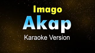 AKAP  Imago Karaoke HD [upl. by Kati]