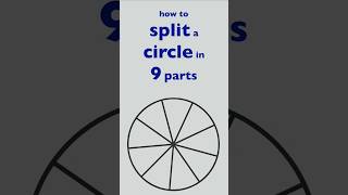 How to Split a Circle in 9 Equal Parts With Protractor  Easy Geometry Tutorial [upl. by Sarat]