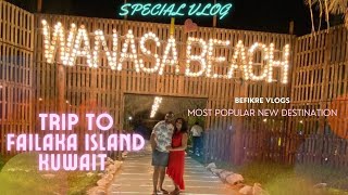 Trip to Failaka island Kuwait  Wanasa Beach and Hotel Stay  IKARUS  رحلة جزيرة فيلكا بالكويت [upl. by Nidorf]