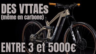 Des VTTAE avec un budget de 3000 à 5000 € Decathlon Cube Moustache Focus Canyon Radon [upl. by Sawyere]