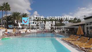 Hotel Aparthotel Costa Mar na Lanzarote  Wyspy Kanaryjskie z TUI Poland [upl. by Yramliw]