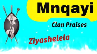 Izithakazelo zakwa Mnqayi Clan Praises [upl. by Nacim]