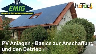 Photovoltaik Anlagen Basics zur Anschaffung und Nutzung [upl. by Stacia274]