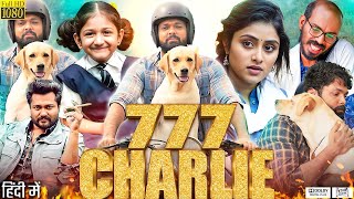 777 Charlie Full Movie In Hindi Dubbed  Rakshit Shetty  Sangeetha  Bobby Simha  Review amp Facts [upl. by Lenhard]