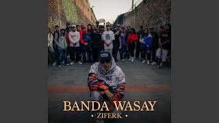 Banda Wasay [upl. by Ericksen843]