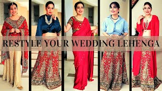 How to Restyle your Wedding Lehenga  Wedding Lehenga Restyling [upl. by Ynafit956]