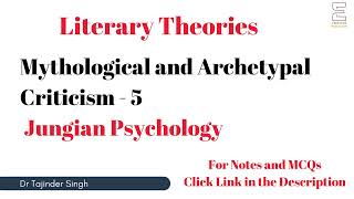 Mythological and Archetypal Approaches 6  Jungian Psychology  Literary Theory  NTA NET English [upl. by Cecilius]