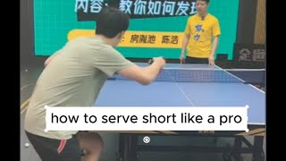 【table tennis】How to serve short like a pro [upl. by Malvie]