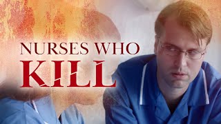 Nurses Who Kill  Colin Norris [upl. by Selokcin]