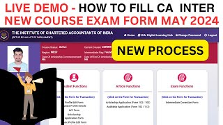 LIVE demo  How to Fill CA Intermediate May 2024 Exam Form  How To Fill CA Exam May 2024 Exam Form [upl. by Nosneh]