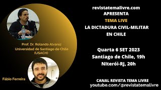 La Dictadura CivilMilitar en Chile Invitado Prof Dr Rolando Alvarez USACH [upl. by Cozza]