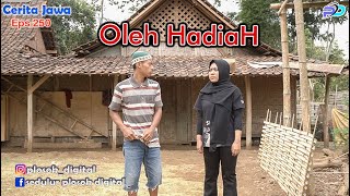 OLEH HADIAH  Eps 250  Cerita Jawa [upl. by Nellac]