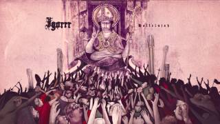 Igorrr  Absolute Psalm [upl. by Roselane]