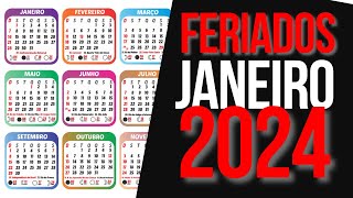 ➥ FERIADOS NACIONAIS JANEIRO 2024  CALENDÁRIO JANEIRO 2024 COM FERIADOS [upl. by Audres]