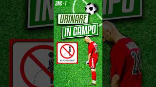 URINARE IN CAMPO  Stranezze nel Calcio [upl. by Nihahs]