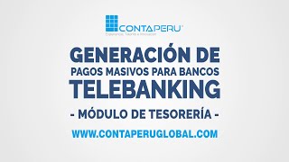 MÓDULO DE TESORERÍA  GENERACIÓN DE PAGOS MASIVOS PARA BANCOS  TELEBANKING [upl. by Cammy]