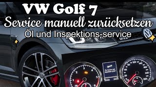 VW Golf 7 Service manuell zurücksetzen Öl und Inspektion Manually reset VW Golf 7 service [upl. by Branch]