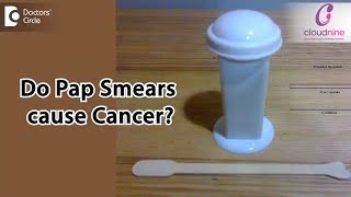 Can Pap smears cause cancer  Dr Mugdha Joshi of Cloudnine Hospitals  Doctors Circle [upl. by Maitund]