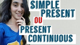 Simple present x Present Continuous [upl. by Airda]