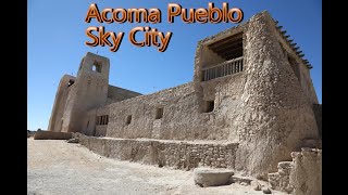 Acoma Pueblo Sky City A Historic Treasure [upl. by Britton]