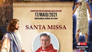 II  Dia da Semana de Pentecostes  Missa com Pe Moacir Anastácio  17052021 [upl. by Wershba]