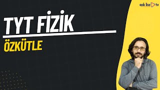 4 TYT Fizik  Özkütle [upl. by Euphemiah691]