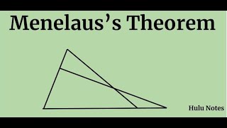 Menelaus Theorem [upl. by Strawn]