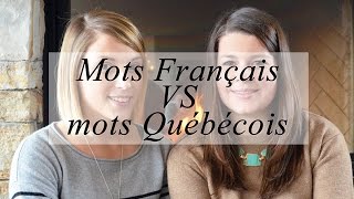 Mots Français VS mots Québécois [upl. by Hearn]