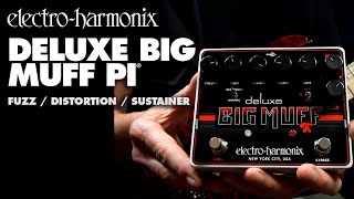 ElectroHarmonix Deluxe Big Muff Pi Fuzz  Distortion  Sustainer Pedal Demo by Bill Ruppert [upl. by Maro]