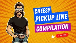 The Ultimate Cheesy Pickup Lines Compilation Try Not to Laugh [upl. by Illak]