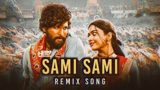 Sami Sami Dj Remix  Pushpa  Allu Arjun Rashmika Mandanna  Dj Habib King [upl. by Salisbury]