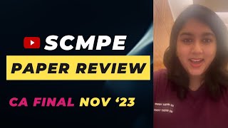 SCMPE Paper Review  CA Final Nov 23  scmpe review [upl. by Anitirhc104]