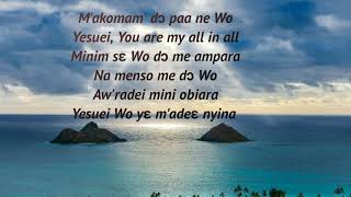 CHORAL SONGS LYRICS VIDEO  ASEDA NNWOM ASEDA NKOAA MAKOMA MODO HOMMA YEMMBO OSE amp OTHERS [upl. by Soigroeg541]