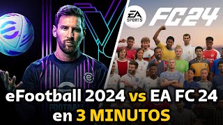 ANALISIS DE eFootball 2024 vs EA FC 24 en 3 MINUTOS [upl. by Shelbi]