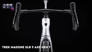 Trek Madone SLR 9 AXS Gen 7 All Ride Now TV [upl. by Anavi]