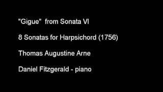 Gigue  Thomas Arne  8 Sonatas for the Harpsichord [upl. by Rafaelia]