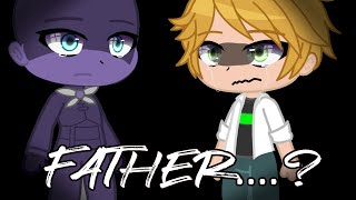 GCMM MLB If Adrien Figured Out His Father Was Monarch Ladynoir HawkmothShadowmoth [upl. by Hillyer715]