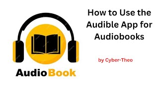 How to Use the Audible App for Audiobooks [upl. by Morocco]