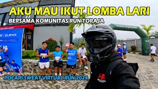 Motovloger Ikut Lomba Lari Pocari Sweat Virtual Run 2024 Bersama Komunitas Run Toraja [upl. by Fogg]