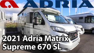 Adria Matrix Supreme 670 SL 2021 Motorhome 749 m [upl. by Thorley334]