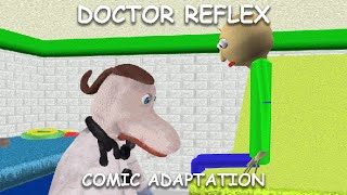 Dr Reflex Comic Adaptation [upl. by Pillihpnhoj]