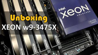 Intel Xeon w93475X Processor LGA 4677 Unboxing [upl. by Annas]