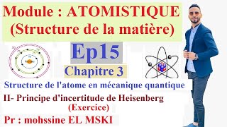 Atomistique structure de l’atome en mécanique quantique part 2 [upl. by Ahselrak]