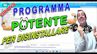 Disinstallare i programmi con un software completo e gratis 100 Windows 11 [upl. by Metcalf]