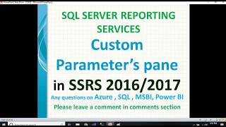 Custom Parameters Pane in SSRS 2016  SSRS 2016 Parameters [upl. by Llewellyn]