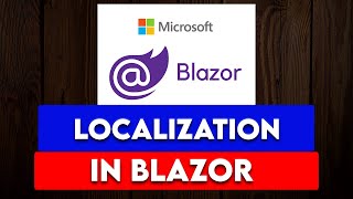 How To Add Localization In Blazor  MultiLanguage Support [upl. by Beverley]